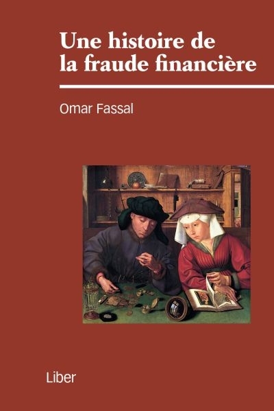 Histoire de la fraude financière  | Fassal, Omar
