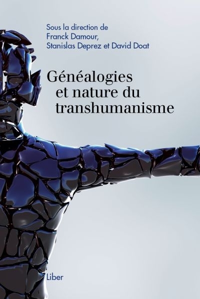 Généalogies et nature du transhumanisme  | 