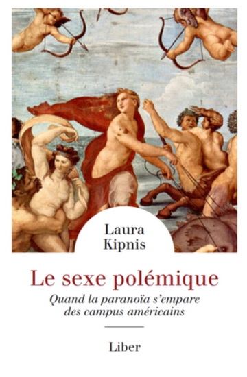 sexe polémique (Le) | Kipnis, Laura