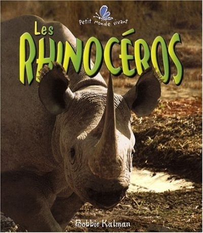 rhinocéros (Les) | Kalman, Bobbie