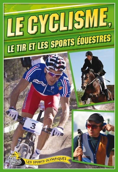 cyclisme, le tir et les sports équestres (Le) | Page, Jason