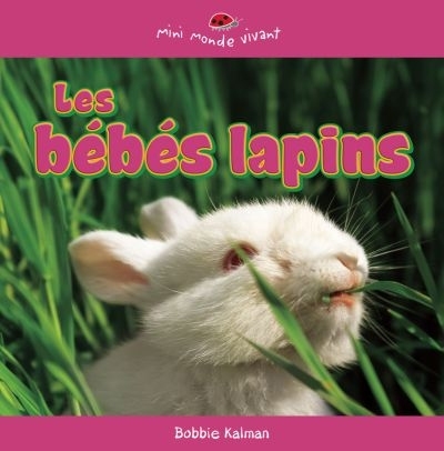 bébés lapins (Les) | Kalman, Bobbie