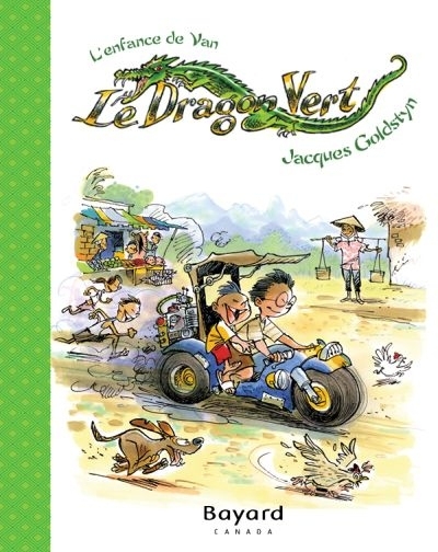 Dragon Vert (Le) - L'enfance de Van | Goldstyn, Jacques