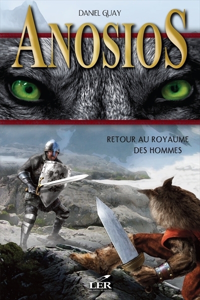 Anosios T.01 - Retour au royaume des hommes  | Guay, Daniel