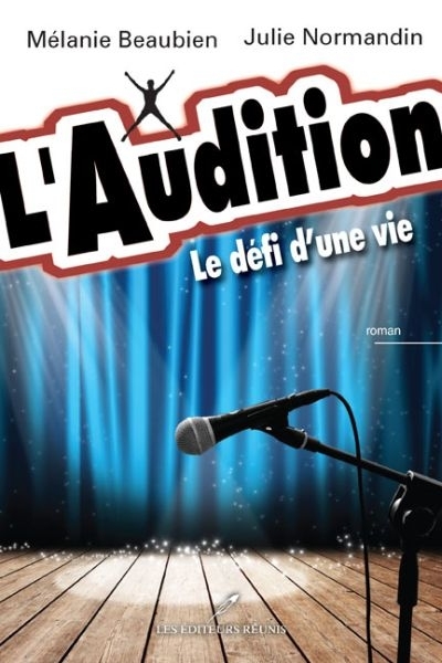 L'audition  | Beaubien, Mélanie