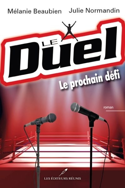 duel (Le) | Beaubien, Mélanie