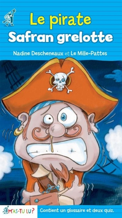 Pirate Safran grelotte (Le) | Descheneaux, Nadine