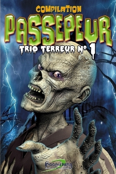 Compilation Passepeur T.01 - Trio terreur | Petit, Richard