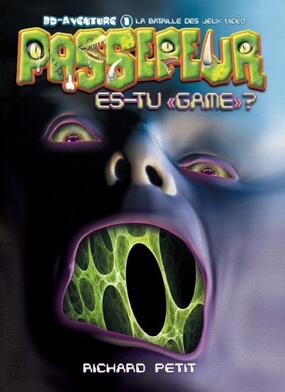 Passepeur T.01 - La bataille des jeux video | Petit, Richard