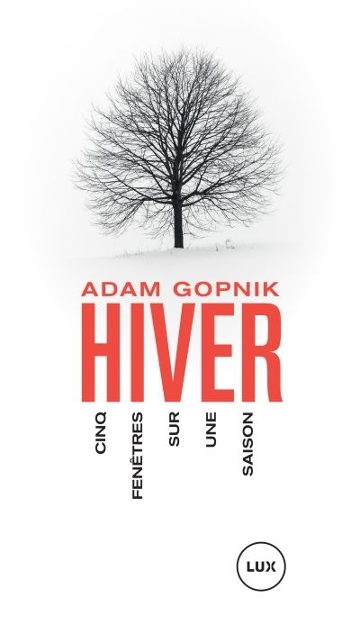 Hiver  | Gopnik, Adam