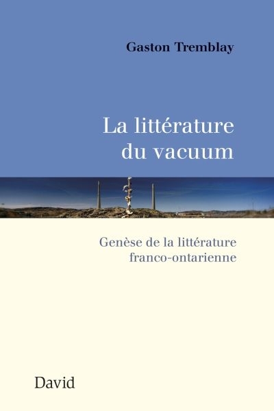 littérature du vacuum (La) | Tremblay, Gaston