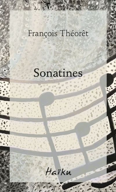 Sonatines  | Théorêt, François