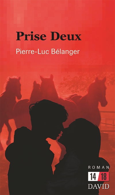 Prise Deux | Bélanger, Pierre-Luc