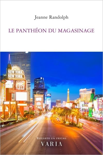 panthéon du magasinage (Le) | Randolph, Jeanne