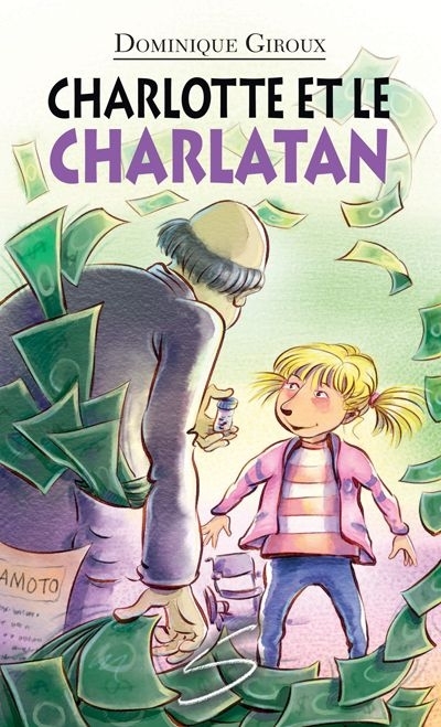 Charlotte et le charlatan  | Giroux, Dominique