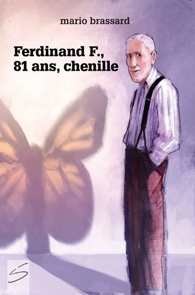 Ferdinand F., 81 ans, chenille  | Brassard, Mario