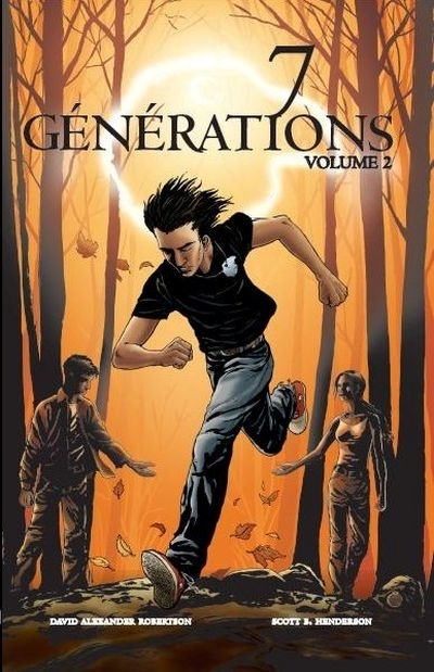 7 générations, T.02 | Robertson, David Alexander