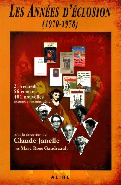 Années d'éclosion (1970-1978) (Les) | Janelle, Claude