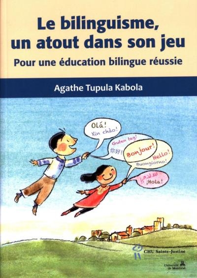 bilinguisme, un atout dans son jeu (Le) | Tupula Kabola, Agathe