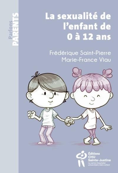 Sexualité de l'enfant expliquée aux parents (La) | Saint-Pierre, Frédérique