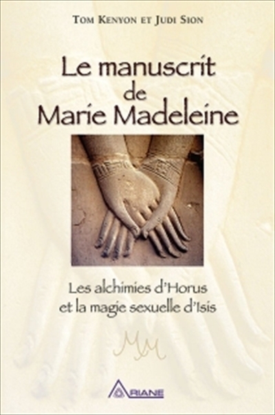 Le manuscrit de Marie Madeleine | Marie-Madeleine, sainte