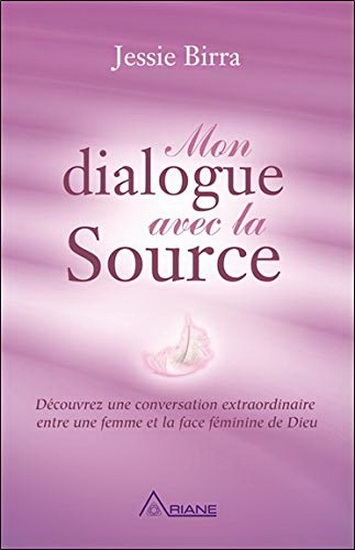Mon Dialogue avec la Source  | Birra, Jessie