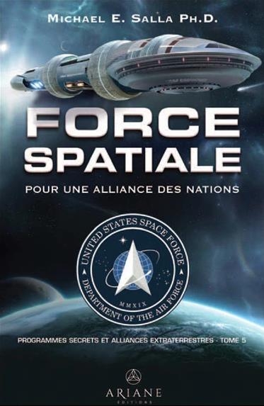 Force spatiale: Pour une alliance des nations | Michael E. Salla