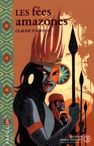 fées Amazone (Les) | D'Astous, Claude