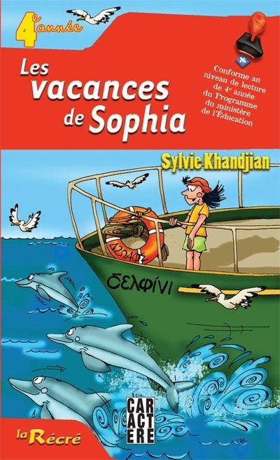 vacances de Sophia (Les) | Khandjian, Sylvie