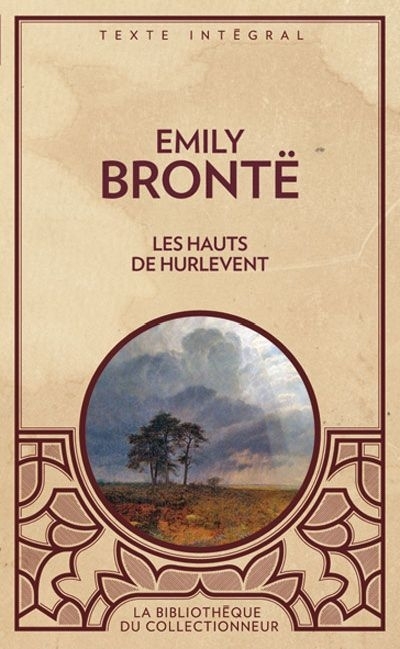 Hauts de Hurlevent (Les) | Brontë, Emily