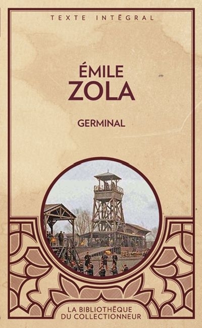 Germinal  | Zola, Émile