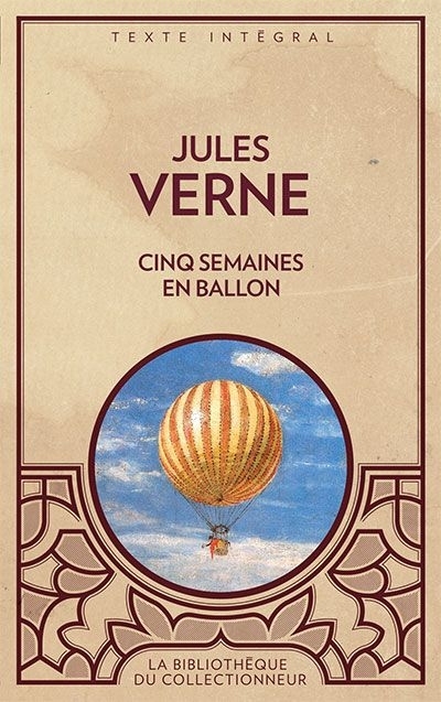 Cinq semaines en ballon  | Verne, Jules