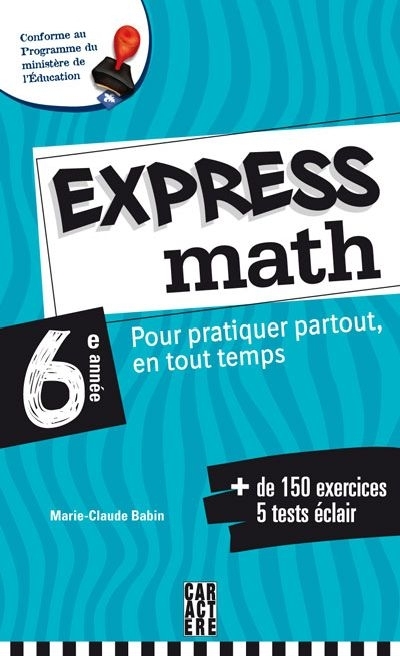 Express math 6e année  | Babin, Marie-Claude