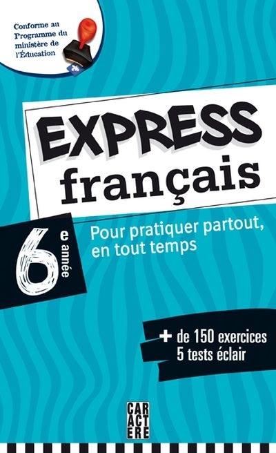 Express français - 6e année | Gravel, Élaine
