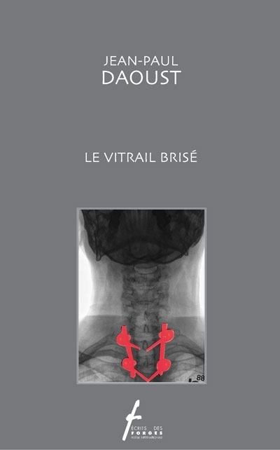 vitrail brisé (Le) | Daoust, Jean-Paul
