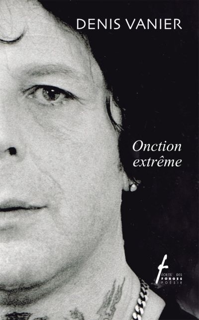 Onction extrême  | Vanier, Denis