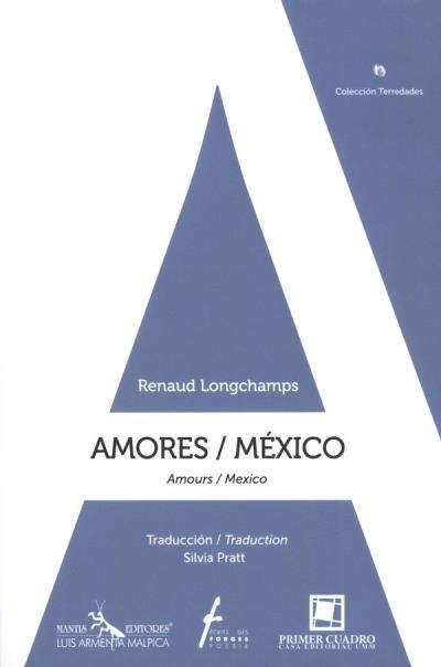 Amours/Mexico | Longchamps, Renaud