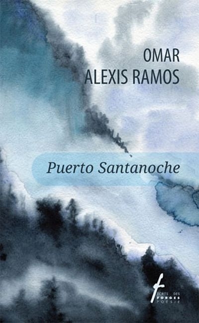 Puerto Santanoche  | Ramos, Omar Alexis