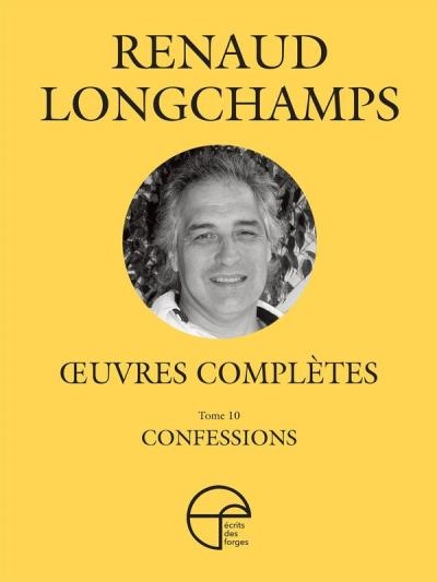 Confessions | Longchamps, Renaud