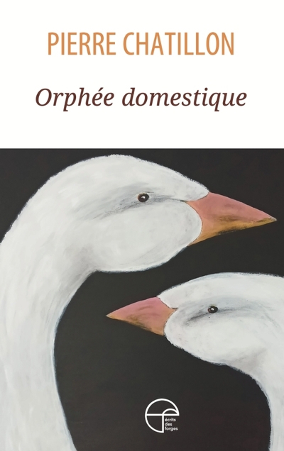 Orphée domestique | Chatillon, Pierre