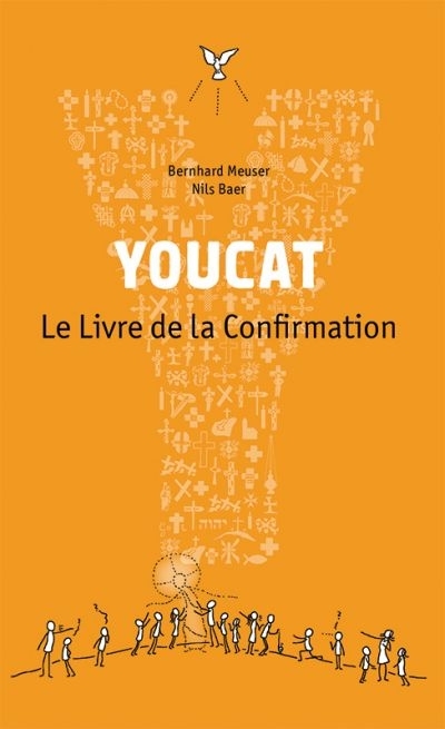 YOUCAT - Le Livre de la Confirmation | Meuser, Bernhard