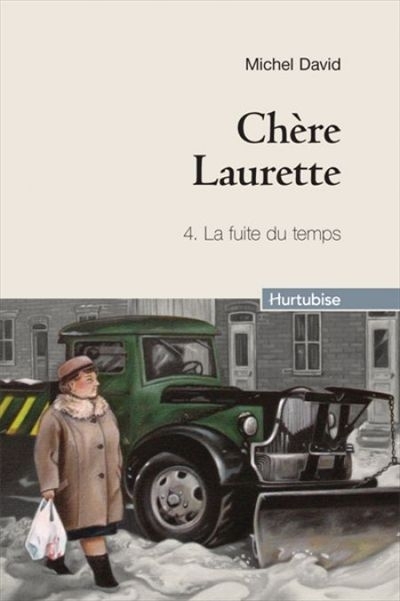 Chère Laurette T.04 - La fuite du temps  | David, Michel