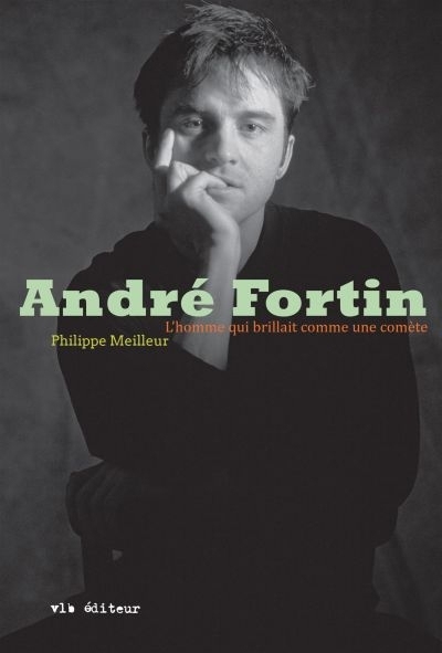 André Fortin | Meilleur, Philippe