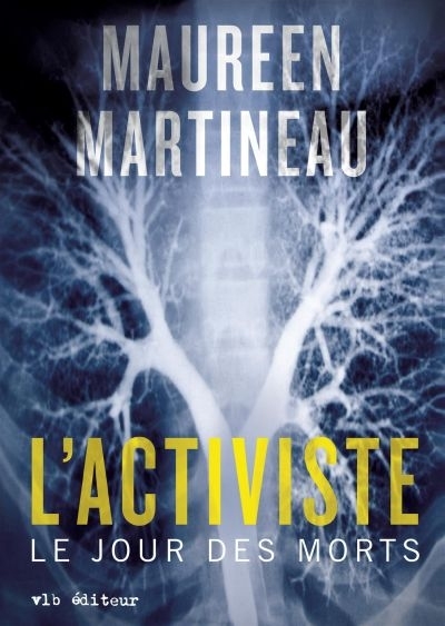 L'activiste  | Martineau, Maureen