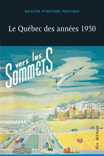 Le Québec des années 1950 | 