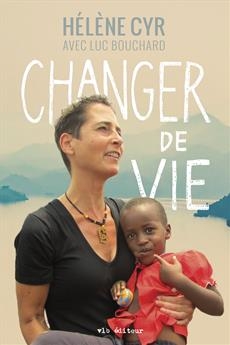 Changer de vie  | Cyr, Hélène
