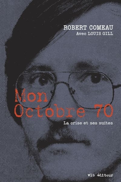 Mon Octobre 70  | Comeau, Robert