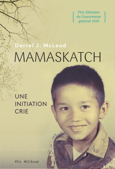 Mamaskatch  | McLeod, Darrel J.