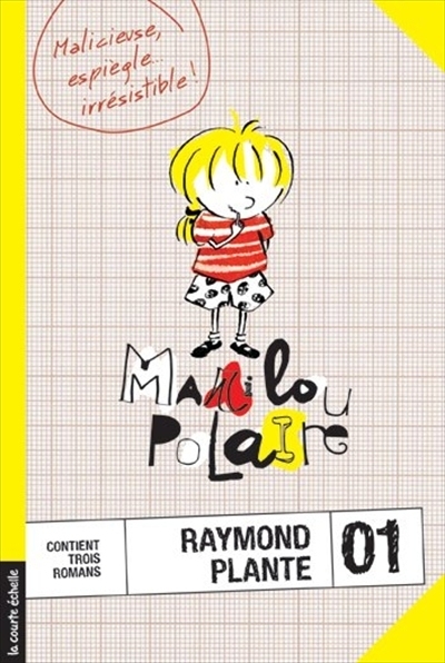 Marilou Polaire T.01 | Plante, Raymond