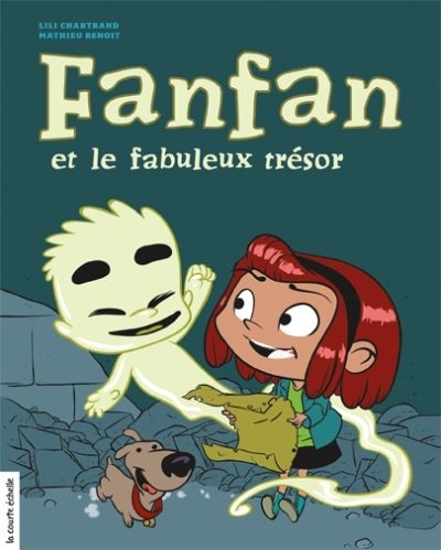 Fanfan et le fabuleux trésor | Chartrand, Lili